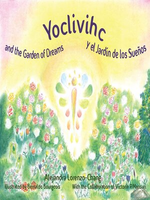 cover image of Yoclivihc and the Garden of Dreams / Yoclivihc y el Jardín de Sueños